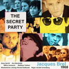 The Secret Party – Jacques Brel – 1968
