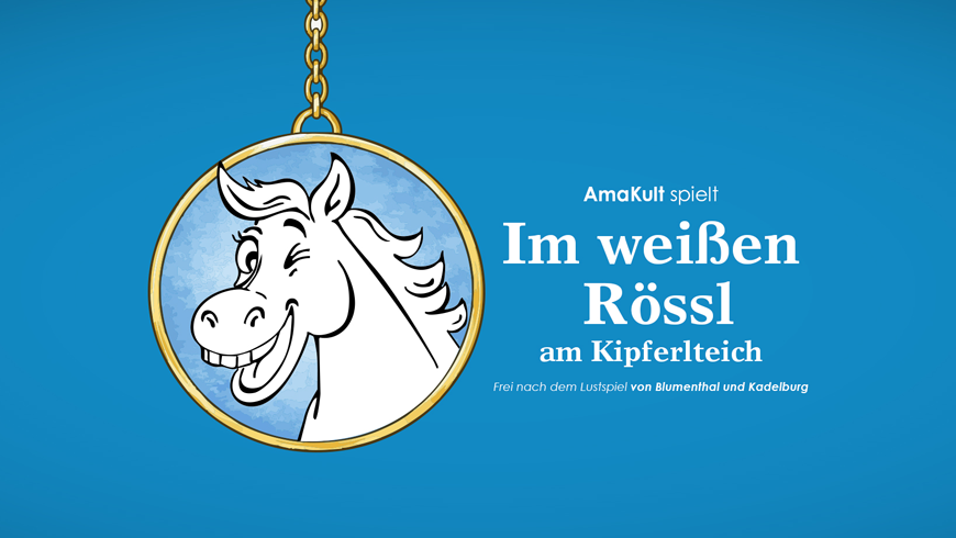 AmaKult spielt: Im wei�en R�ssl am Kipferlteich