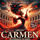 Wiener Opernsommer – „Carmen“