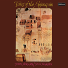 JOHN WARREN, JOHN SURMAN – Tales of the Algonquin (Vinyl)
