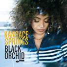 KANDACE SPRINGS – Black Orchid (EP)