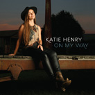 KATIE HENRY – On My Way (Album)