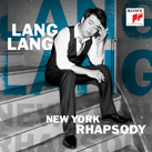 LANG LANG – New York Rhapsody (Album)