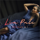 LIA PALE – Woman & I (Album)