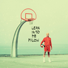 MILOW – Lean Into Me (Album)