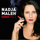 NADJA MALEH – Songs Vol. 2 (Album)