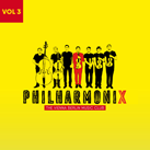 PHILHARMONIX – Philharmonix: The Vienna Berlin Music Club Vol. 3 (Album)
