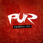 PUR – Persönlich (Album)