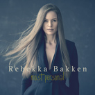 REBEKKA BAKKEN – Most Personal (Doppelalbum)
