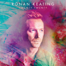 RONAN KEATING – Twenty Twenty (Album)