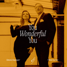 SIMONE KOPMAJER & VIKTOR GERNOT – You Wonderful You (Album)