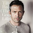 TILL BRÖNNER – The Good Life (Album)