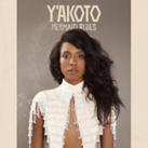 Y'AKOTO – Mermaid Blues (Album)