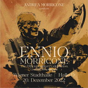 Ennio Morricone – The Official Concert Celebration (20.12.22)