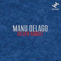 MANU DELAGO – „Silver Kobalt"