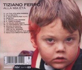 TIZIANO FERRO – Alla Mia Età